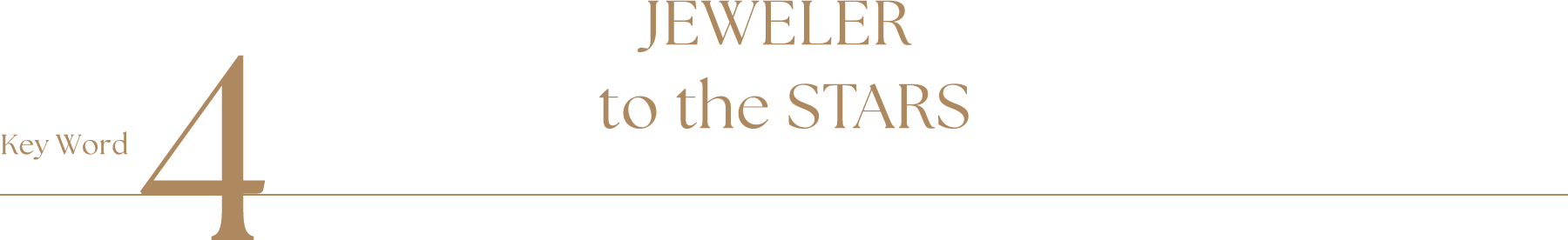 Key Word4 JEWELER to the STARS